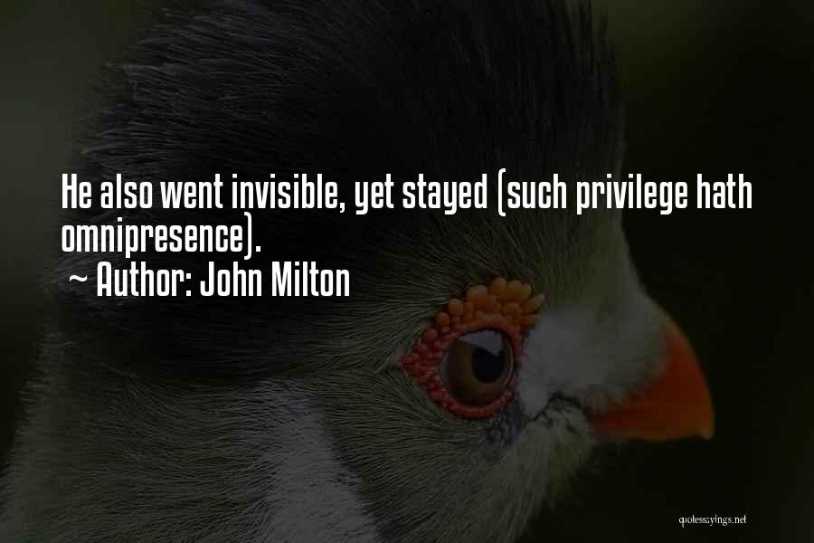 Omnipresence Quotes By John Milton
