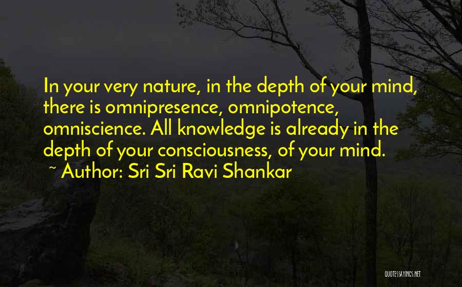 Omnipresence Quotes By Sri Sri Ravi Shankar