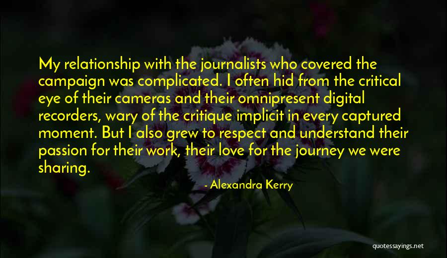 Omnipresent Quotes By Alexandra Kerry Omnipresent Quotes By Alexandra Kerry