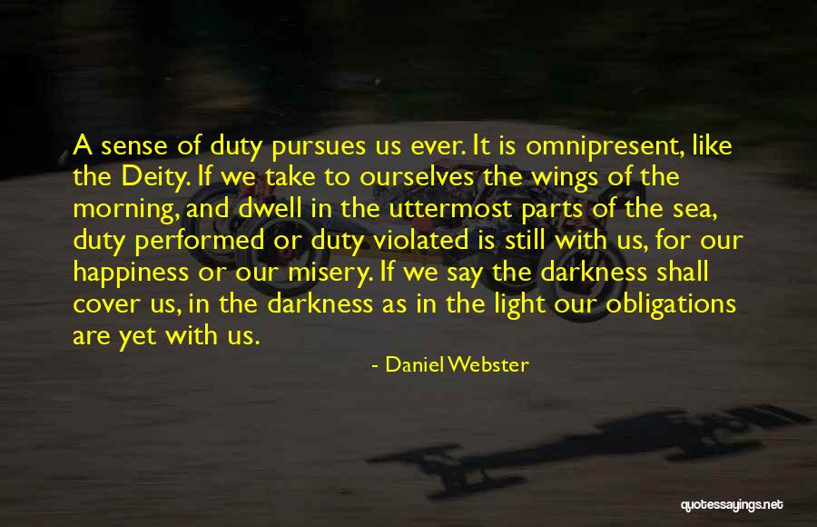 Omnipresent Quotes By Daniel Webster Omnipresent Quotes By Daniel Webster