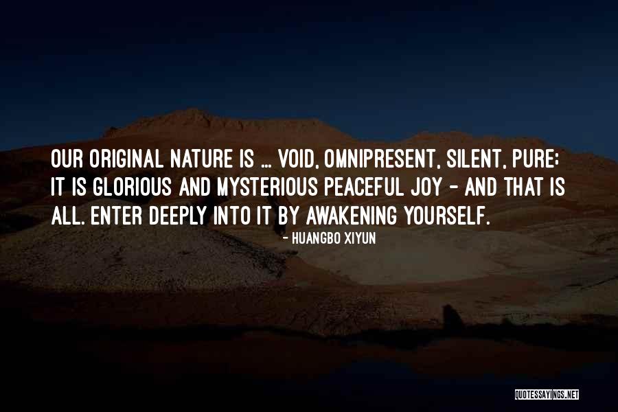 Omnipresent Quotes By Huangbo Xiyun Omnipresent Quotes By Huangbo Xiyun