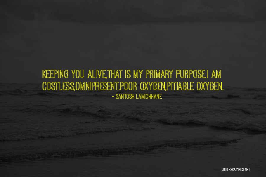 Omnipresent Quotes By Santosh Lamichhane Omnipresent Quotes By Santosh Lamichhane