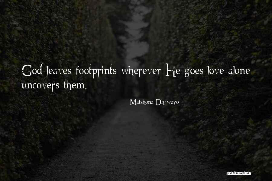 Omnipresent Quotes Quotes By Matshona Dhliwayo