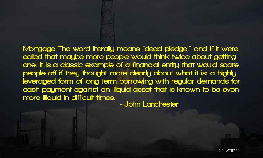 Omnipresente Significado Quotes By John Lanchester Omnipresente Significado Quotes By John Lanchester
