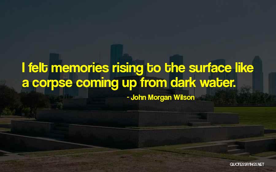 Omnipresente Significado Quotes By John Morgan Wilson Omnipresente Significado Quotes By John Morgan Wilson