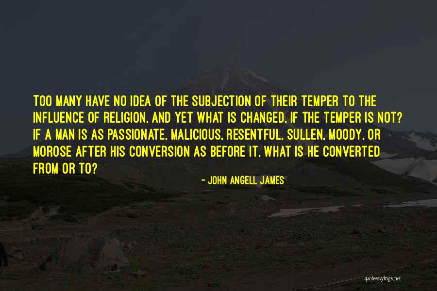Omnipresentes Quotes By John Angell James Omnipresentes Quotes By John Angell James