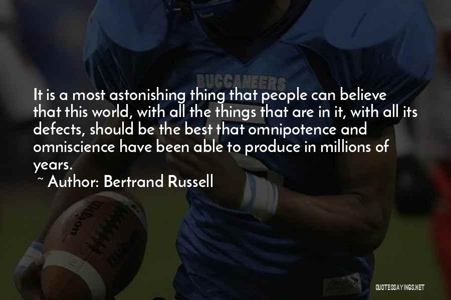 Omniscience Quotes By Bertrand Russell