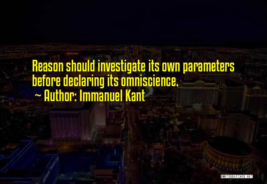 Omniscience Quotes By Immanuel Kant
