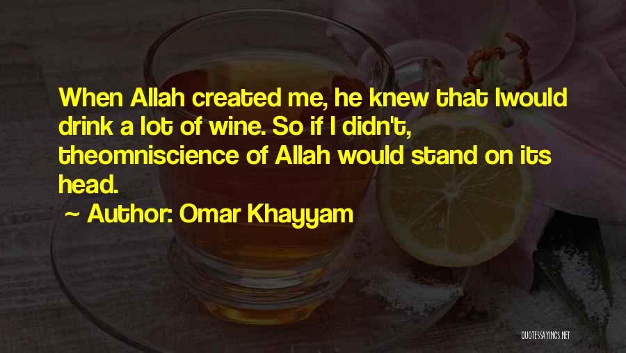Omniscience Quotes By Omar Khayyam