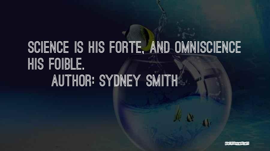 Omniscience Quotes By Sydney Smith