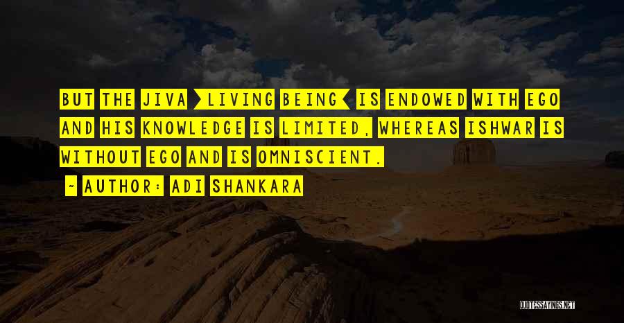 Omniscient Quotes By Adi Shankara