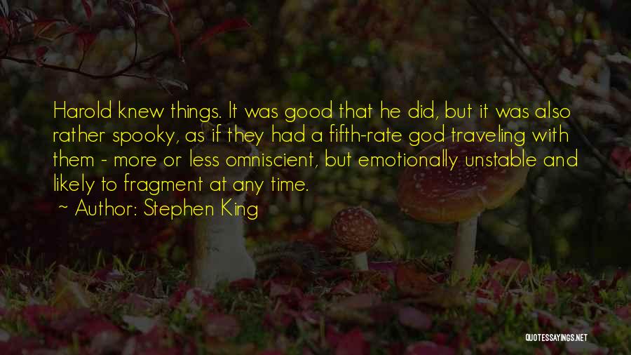 Omniscient Quotes By Stephen King
