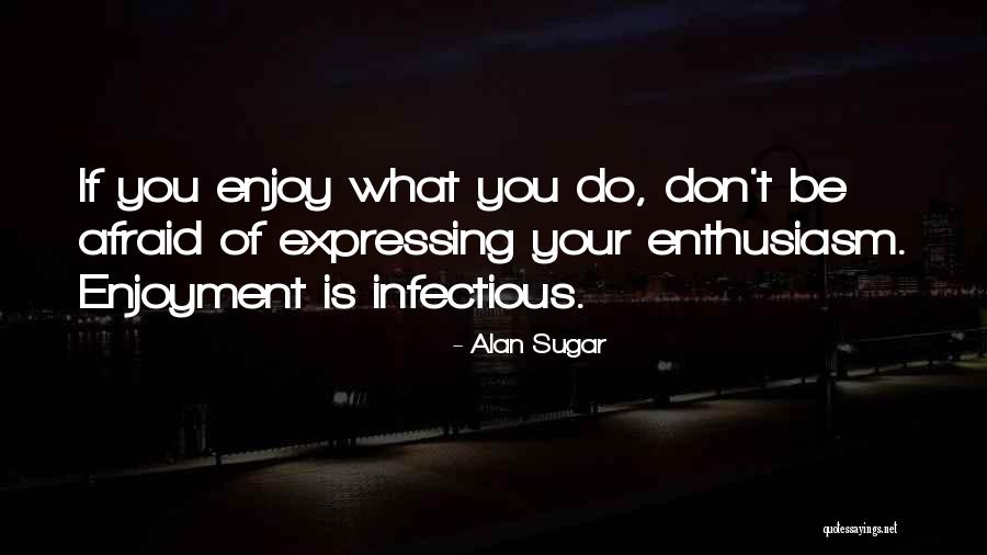 Omnivorous Birds Quotes By Alan Sugar Omnivorous Birds Quotes By Alan Sugar