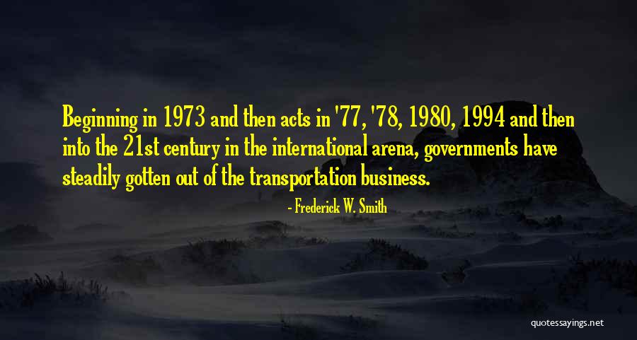Omo Child Quotes By Frederick W. Smith