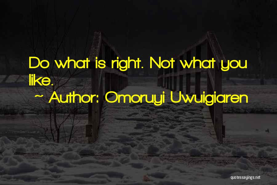 Omoruyi Uwuigiaren Quotes 1064677