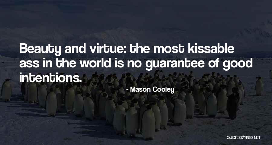 Omosh Quotes By Mason Cooley Omosh Quotes By Mason Cooley