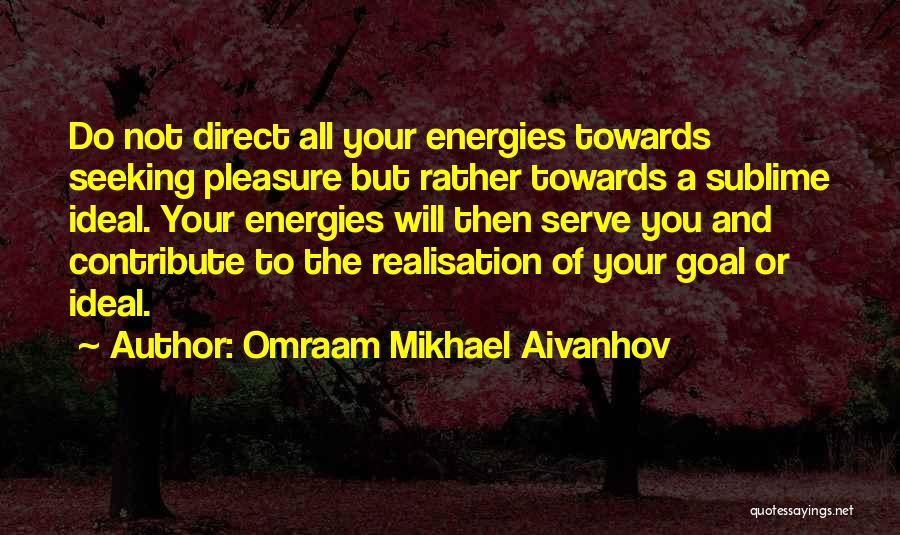 Omraam Mikhael Aivanhov Quotes 1435946