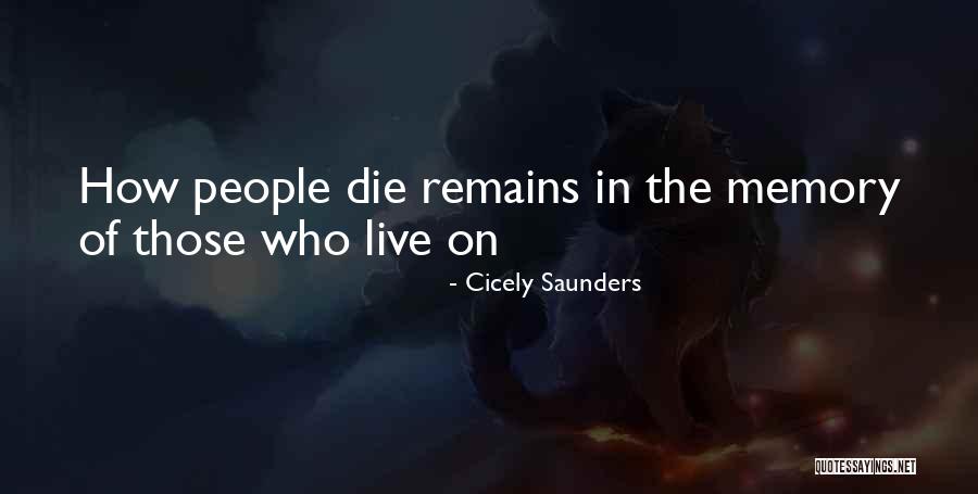 Omran Architects Quotes By Cicely Saunders Omran Architects Quotes By Cicely Saunders