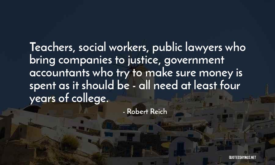 Omsorg Shoe Quotes By Robert Reich Omsorg Shoe Quotes By Robert Reich