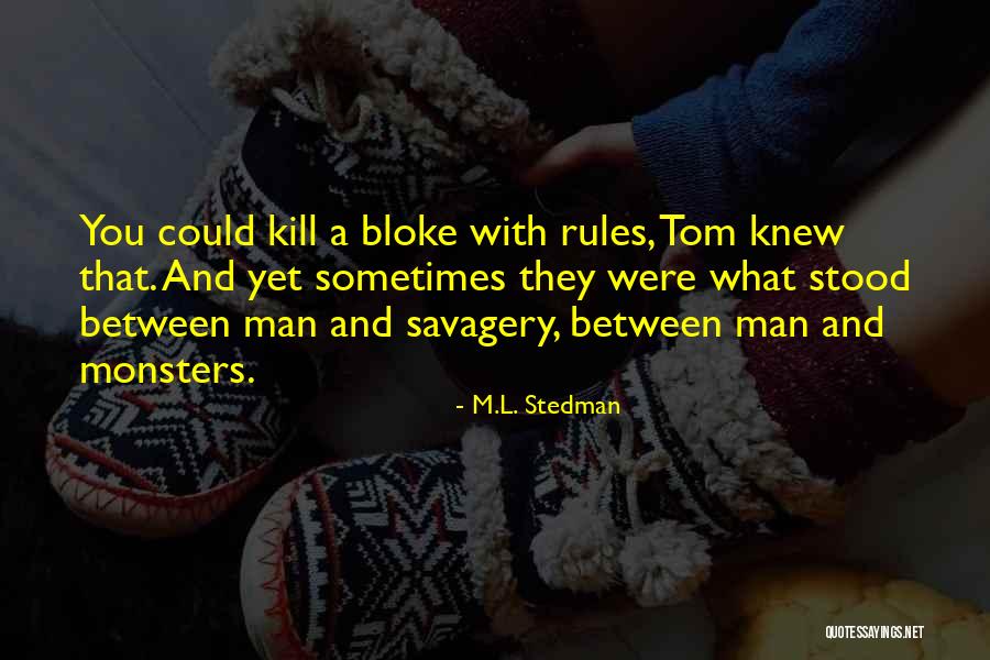 Omstead Foods Quotes By M.L. Stedman Omstead Foods Quotes By M.L. Stedman