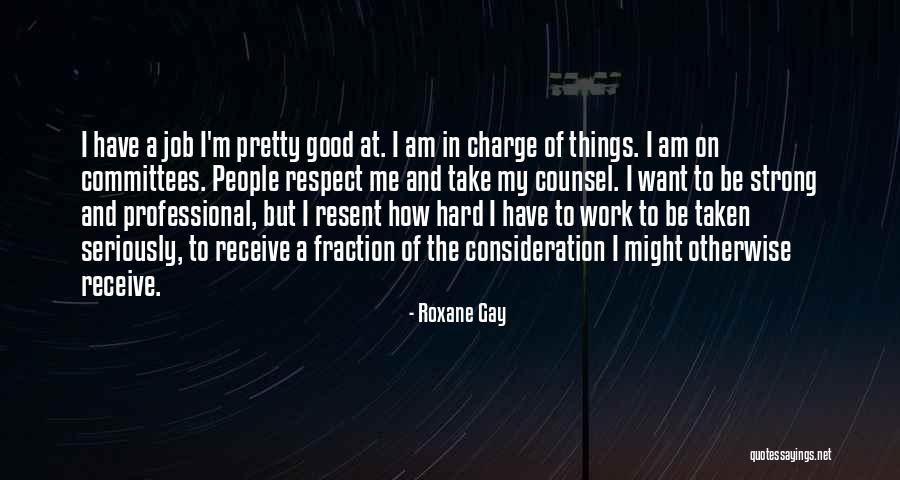 Omundson Genealogy Quotes By Roxane Gay Omundson Genealogy Quotes By Roxane Gay