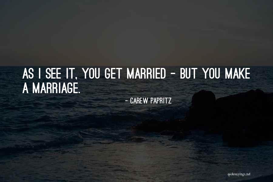 Omundson Younger Quotes By Carew Papritz Omundson Younger Quotes By Carew Papritz