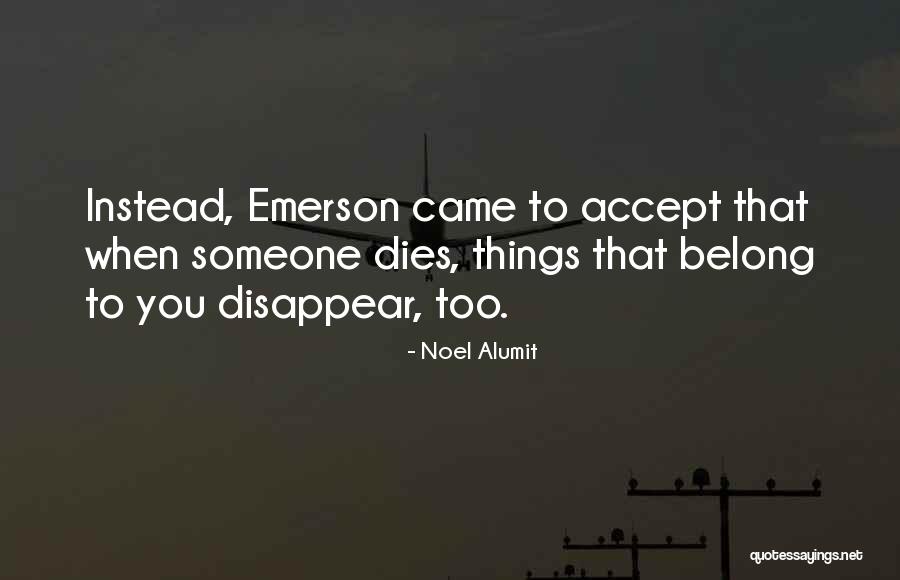 Omwille Betekenis Quotes By Noel Alumit Omwille Betekenis Quotes By Noel Alumit