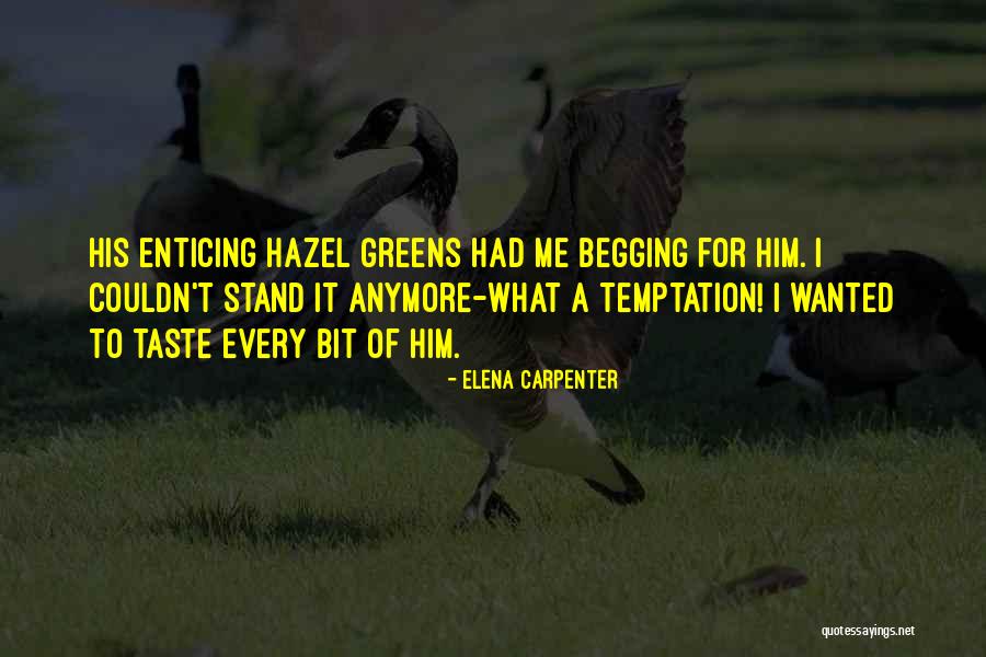 Omzuma Yaslan Quotes By Elena Carpenter Omzuma Yaslan Quotes By Elena Carpenter