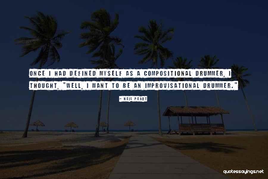 Omzuma Yaslan Quotes By Neil Peart Omzuma Yaslan Quotes By Neil Peart