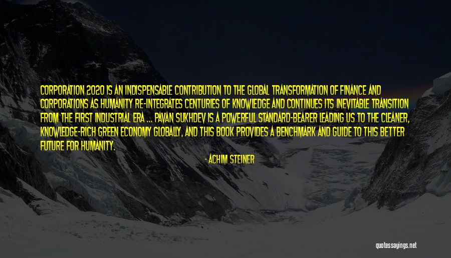 On 2020 Quotes By Achim Steiner On 2020 Quotes By Achim Steiner
