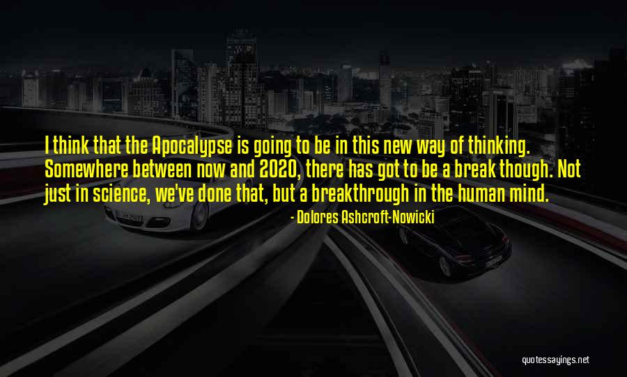 On 2020 Quotes By Dolores Ashcroft-Nowicki On 2020 Quotes By Dolores Ashcroft-Nowicki