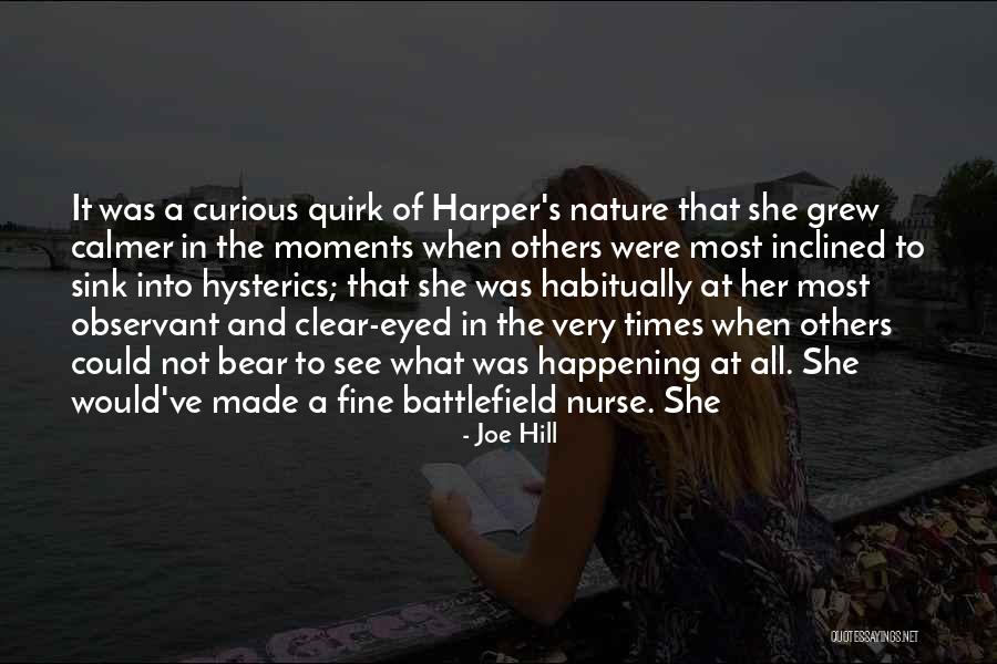 On A Bright Clear Day You Can See Quotes By Joe Hill On A Bright Clear Day You Can See Quotes By Joe Hill