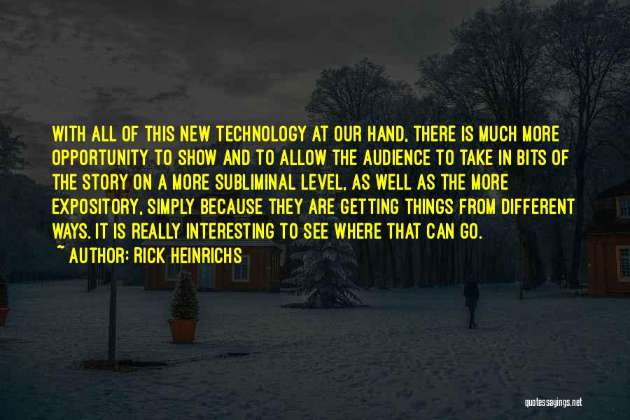 On A Different Level Quotes By Rick Heinrichs