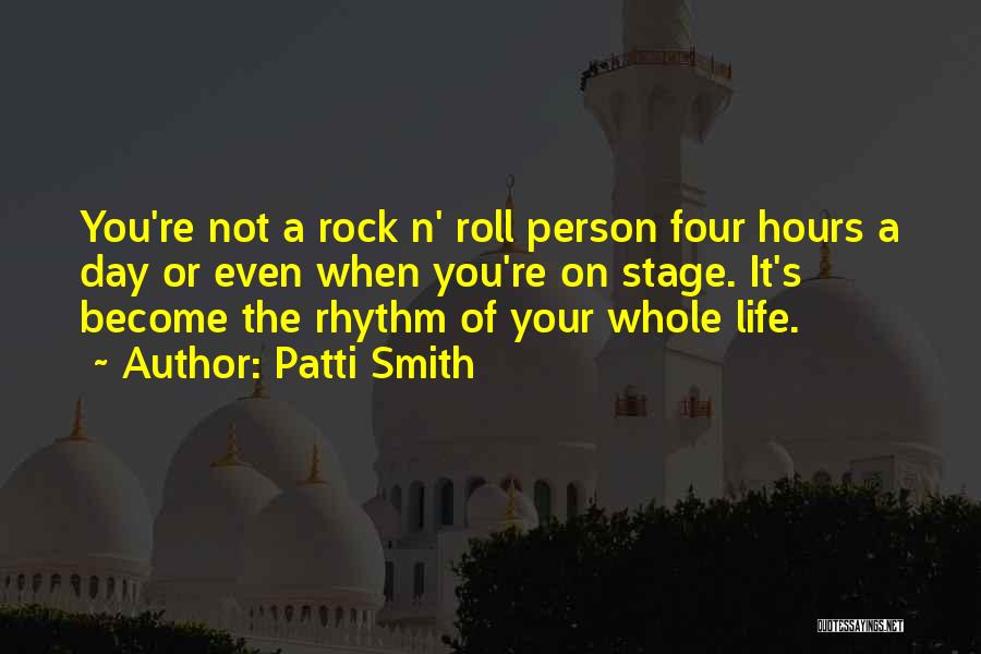 On A Roll Quotes By Patti Smith