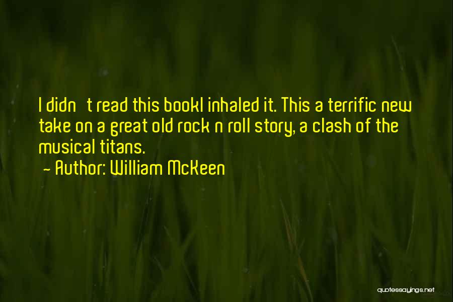 On A Roll Quotes By William McKeen