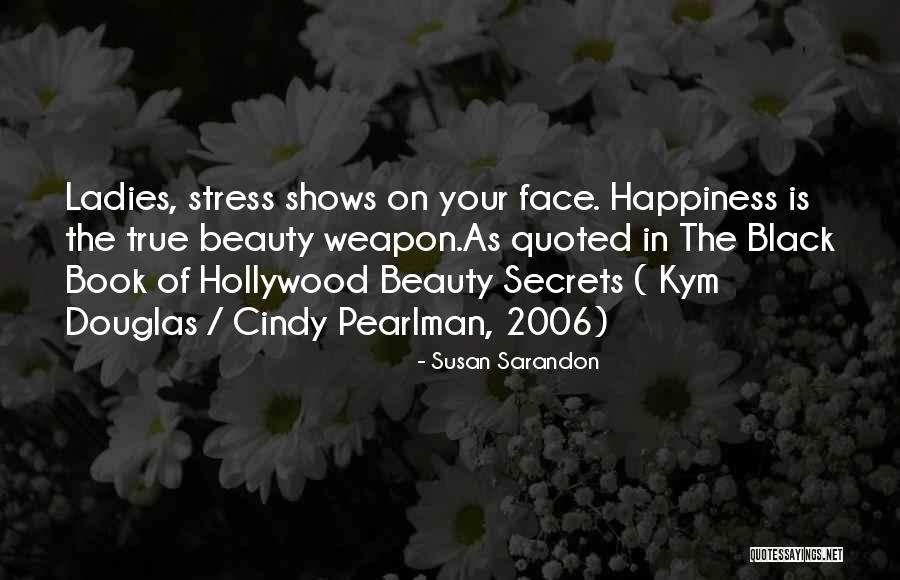 On Beauty Book Quotes By Susan Sarandon On Beauty Book Quotes By Susan Sarandon