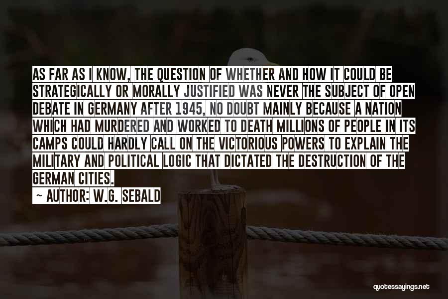 On Behalf Of German Civilians Quotes By W.G. Sebald