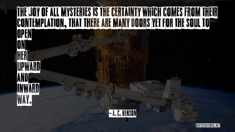 On Certainty Quotes By A. C. Benson On Certainty Quotes By A. C. Benson