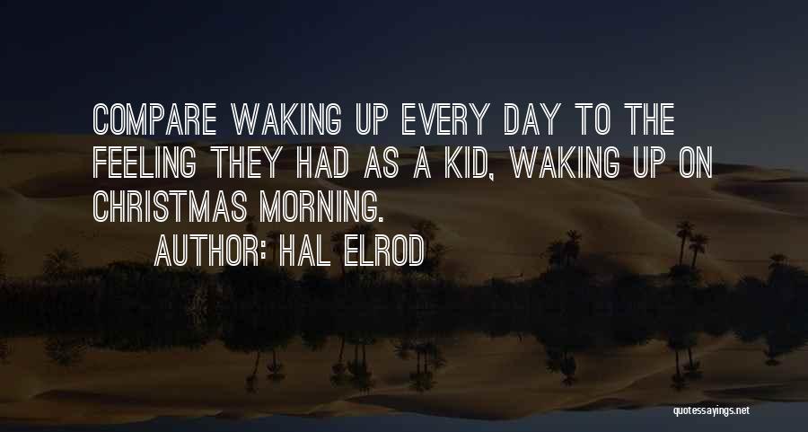 On Christmas Day Quotes By Hal Elrod