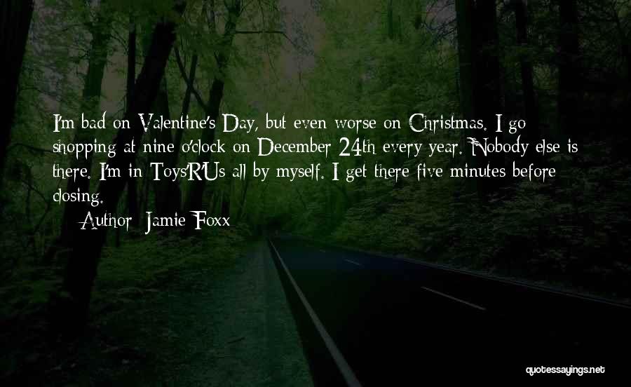 On Christmas Day Quotes By Jamie Foxx