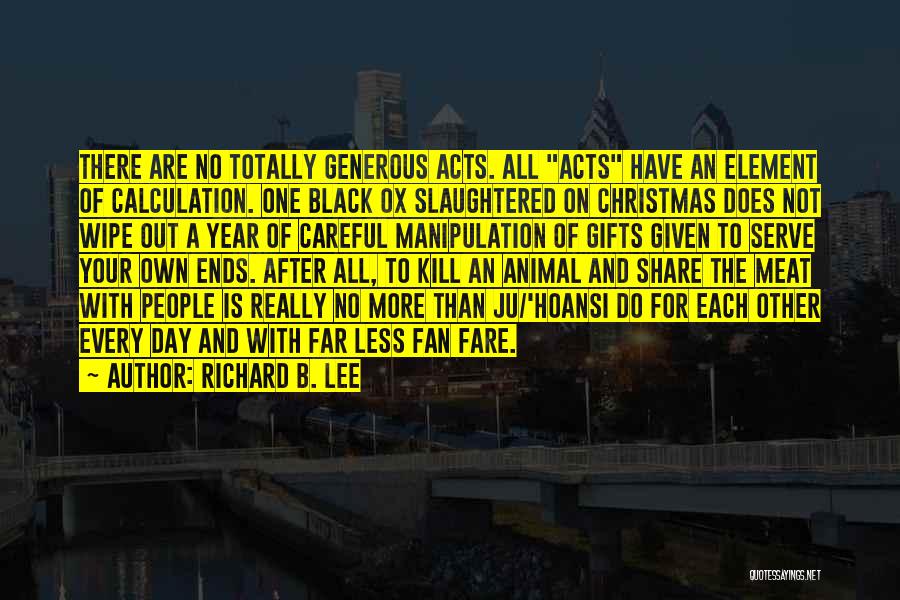 On Christmas Day Quotes By Richard B. Lee