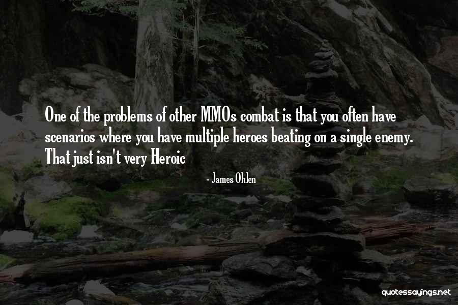 On Combat Quotes By James Ohlen On Combat Quotes By James Ohlen