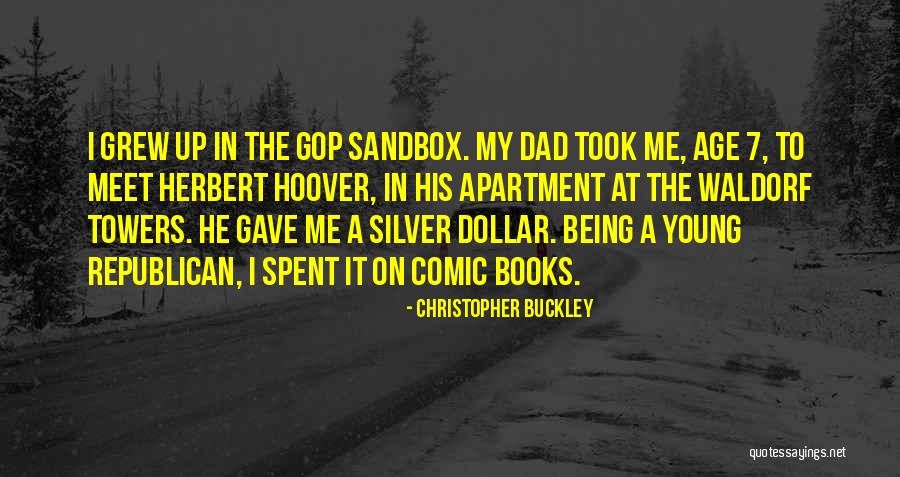 On Comic Books Quotes By Christopher Buckley On Comic Books Quotes By Christopher Buckley