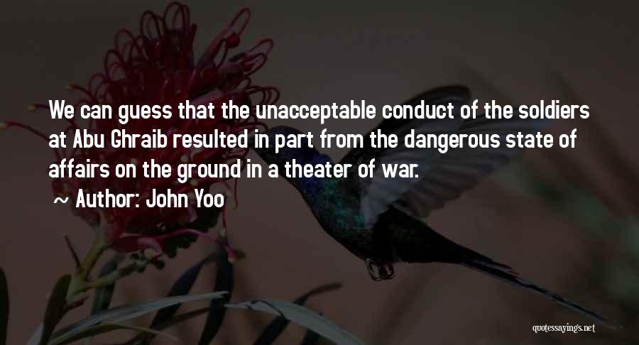 On Dangerous Ground Quotes By John Yoo