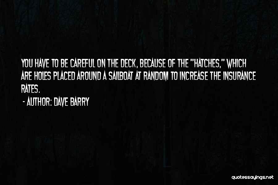 On Deck Quotes By Dave Barry