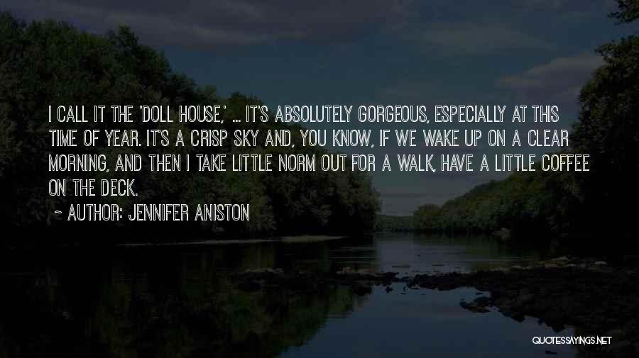 On Deck Quotes By Jennifer Aniston