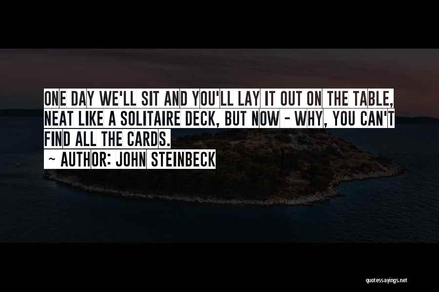 On Deck Quotes By John Steinbeck