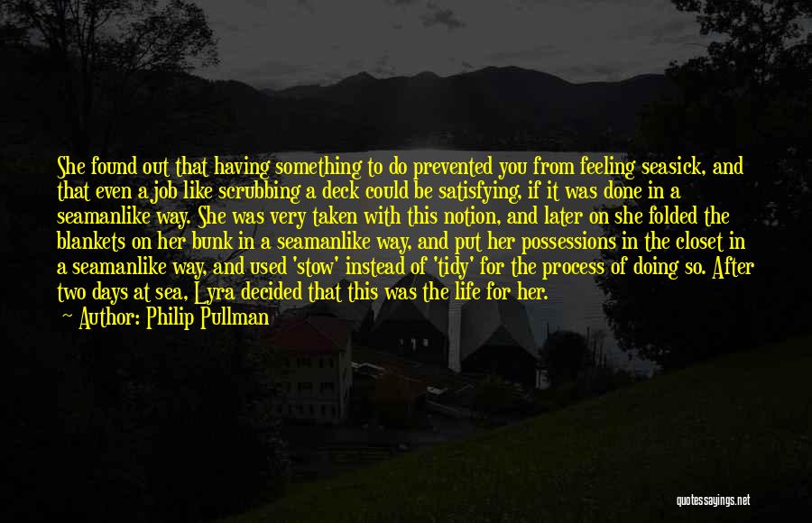 On Deck Quotes By Philip Pullman