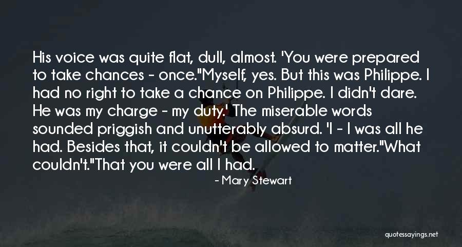 On Duty Quotes By Mary Stewart On Duty Quotes By Mary Stewart