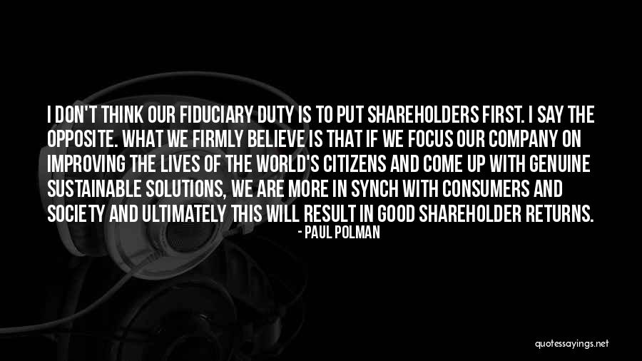 On Duty Quotes By Paul Polman On Duty Quotes By Paul Polman